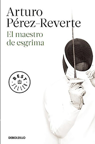 El maestro de esgrima / The Fencing Master book cover by Arturo Pérez-Reverte