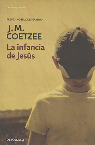 La infancia de Jesús / The Childhood of Jesus book cover by J. M. Coetzee
