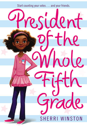 President of the Whole Fifth Grade - Cover