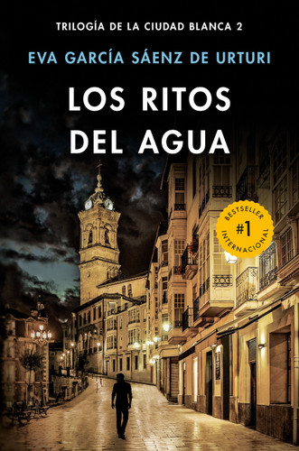 Los ritos del agua / The Water Rituals (White City Trilogy. Book 2) book cover by Eva García Sáenz