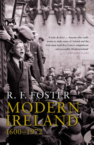 Modern Ireland: 1600-1972 book cover by R. F. Foster