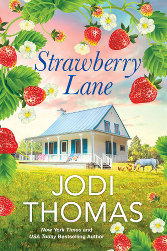 Strawberry Lane: A Touching Texas Love Story (Someday Valley) book cover by Jodi Thomas