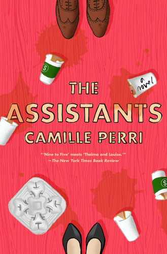 The Assistants book cover by Camille Perri