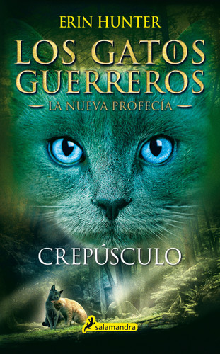 Crepúsculo / Twilight (GATOS GUERREROS / WARRIORS) book cover by Erin Hunter