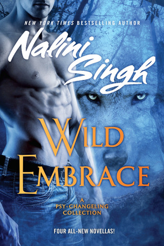 Wild Embrace (Psy/Changeling Collection, A) book cover by Nalini Singh