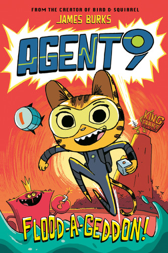 Agent 9: Flood-a-Geddon! (Agent 9) book cover by James Burks