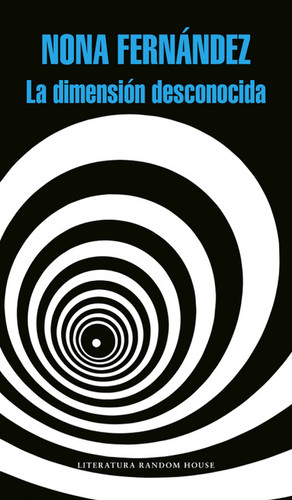 La dimensión desconocida / The Twilight Zone (MAPA DE LAS LENGUAS) book cover by Nona Fernandez