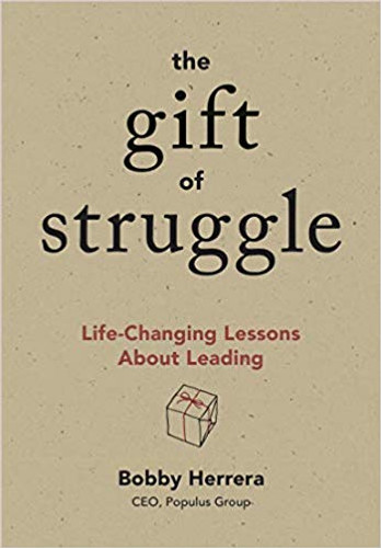 The Gift of Struggle: Life-Changing Lessons about Leading Cover
