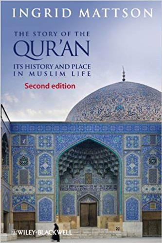 The Story of the Qur'an: Its History and Place in Muslim Life (2ND ed.) Cover