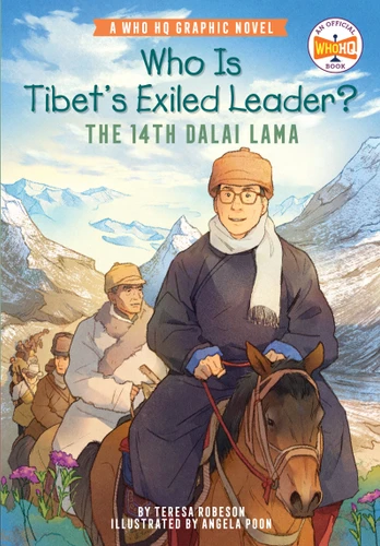 Who Is Tibet's Exiled Leader?: The 14th Dalai Lama: An Official Who HQ Graphic Novel (Who HQ Graphic Novels) book cover by Teresa Robeson, Who HQ