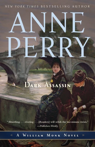 Dark Assassin: A William Monk Novel (William Monk) book cover by Anne Perry