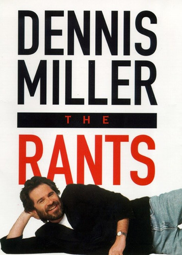 Rants book cover by Dennis Miller