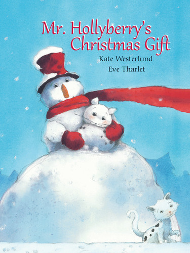 Mr. Hollyberry's Christmas Gift book cover by Kate Westerlund