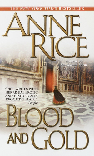 Blood and Gold (Vampire Chronicles) book cover by Anne Rice