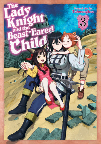 The Lady Knight and the Beast-Eared Child Vol. 3 (The Lady Knight and the Beast-Eared Child) book cover by Taboengine