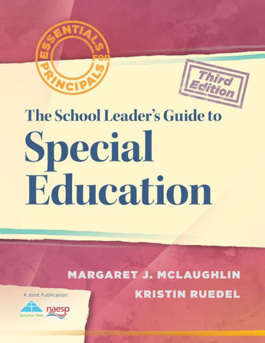 The School Leader's Guide to Special Education (Essentials for Principals) Cover