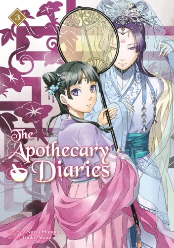 The Apothecary Diaries 03 (Light Novel) (The Apothecary Diaries (Light Novel)) book cover by NATSU HYUUGA