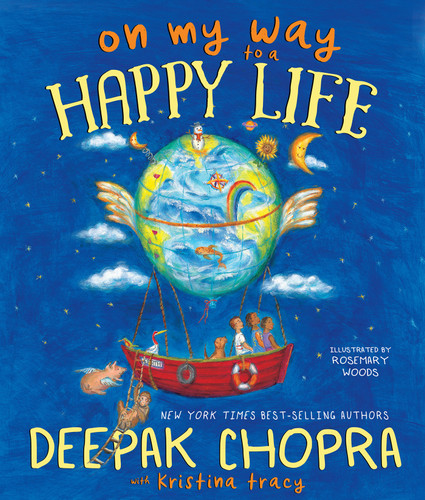 On My Way to a Happy Life book cover by Deepak Chopra, MD, Kristina Tracy