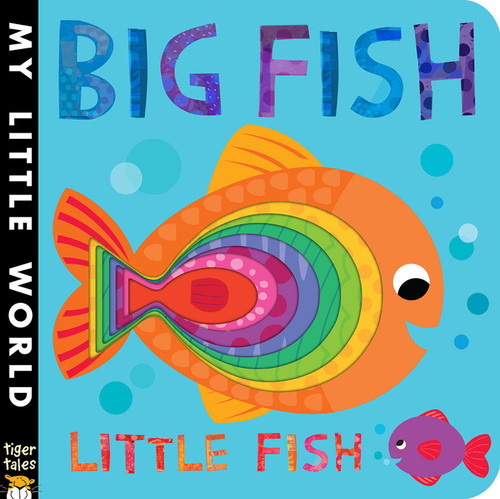 Big Fish Little Fish: My Little World (My Little World) book cover by Jonathan Litton