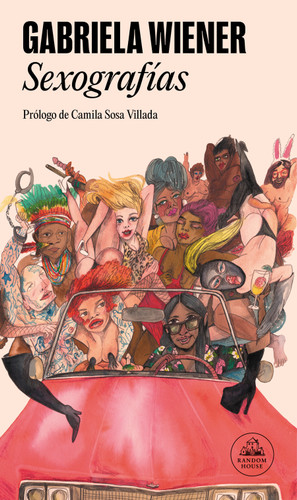 Sexografías / Sexographies book cover by Gabriela Wiener