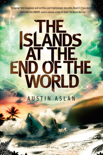 The Islands at the End of the World (Islands at the End of the World Series) book cover by Austin Aslan