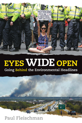 Eyes Wide Open: Going Behind the Environmental Headlines book cover by Paul Fleischman