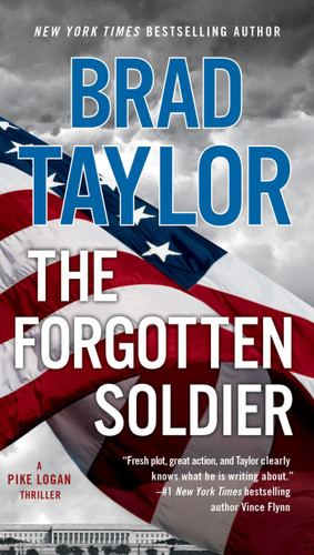 The Forgotten Soldier (A Pike Logan Thriller) book cover by Brad Taylor