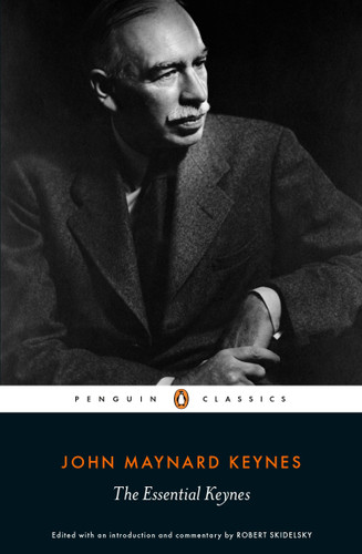 The Essential Keynes book cover by John Maynard Keynes