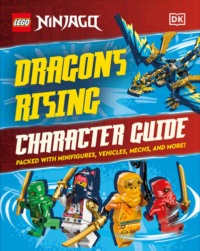 LEGO Ninjago Dragons Rising Character Guide (Library Edition): Without Minifigure book cover by Shari Last