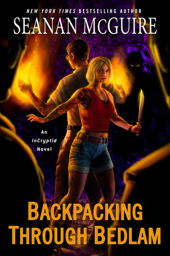Backpacking through Bedlam (InCryptid) book cover by Seanan McGuire