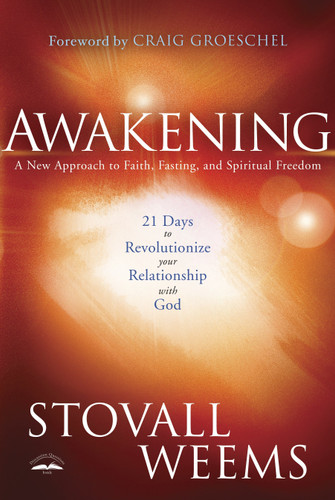 Awakening: A New Approach to Faith, Fasting, and Spiritual Freedom book cover by Stovall Weems