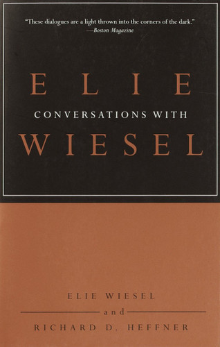 Conversations with Elie Wiesel book cover by Elie Wiesel, Richard D. Heffner