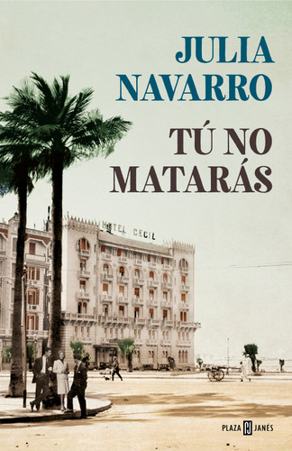 Tú no matarás / You Shall Not Kill book cover by Julia Navarro