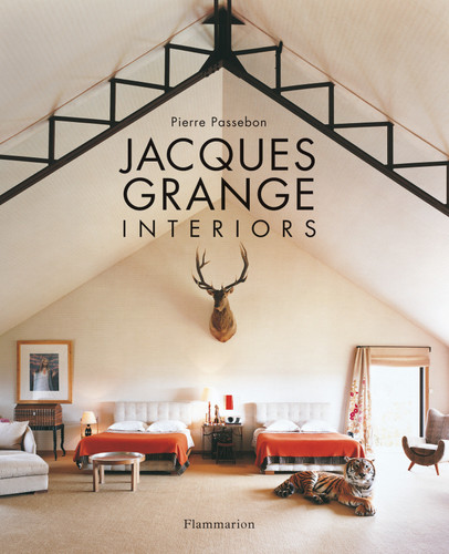 Jacques Grange: Interiors book cover by Pierre Passebon