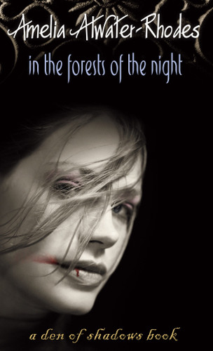 In the Forests of the Night (Den of Shadows) book cover by Amelia Atwater-Rhodes