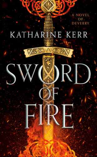 Sword of Fire (The Justice War) book cover by Katharine Kerr