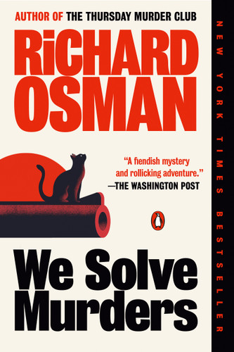 We Solve Murders: A Novel (A We Solve Murders Mystery) book cover by Richard Osman