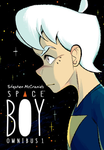 Stephen McCranie's Space Boy Omnibus Volume 1 (Stephen McCranie's Space Boy Omnibus Edition) book cover by Stephen McCranie