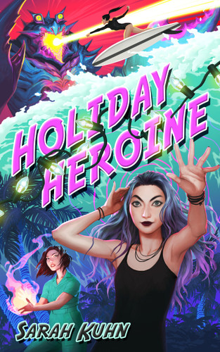 Holiday Heroine (Heroine Complex) book cover by Sarah Kuhn