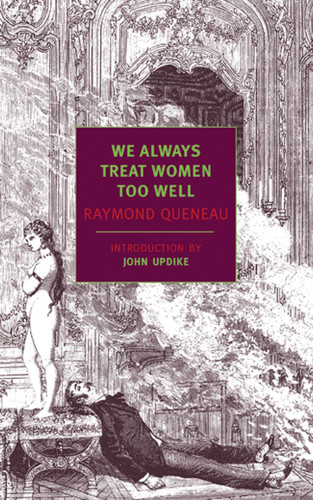 We Always Treat Women Too Well book cover by Raymond Queneau