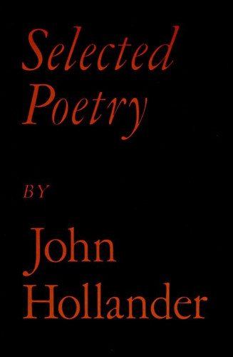 Selected Poetry book cover by John Hollander