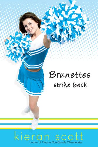 Brunettes Strike Back book cover by Kieran Scott