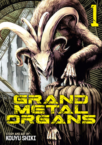 Grand Metal Organs Vol. 1 (Grand Metal Organs) book cover by Kouyu Shiki