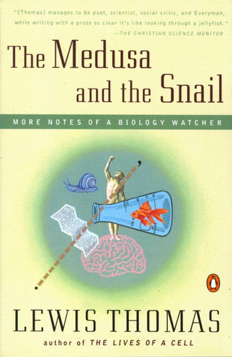 The Medusa and the Snail: More Notes of a Biology Watcher book cover by Lewis Thomas