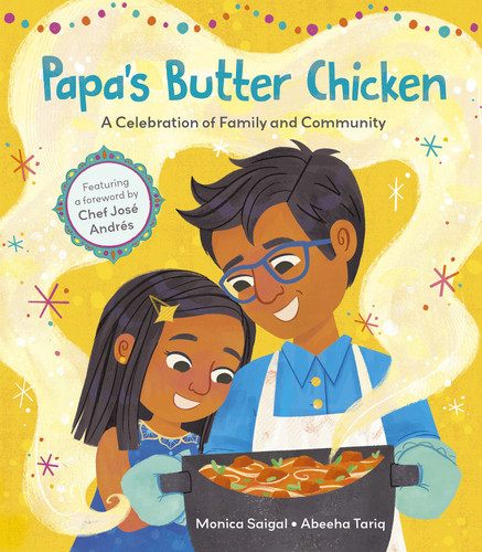 Papa's Butter Chicken: A Celebration of Family and Community book cover by Monica Saigal