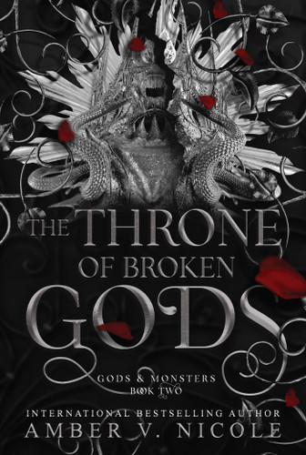 The Throne of Broken Gods (Gods and Monsters) book cover by Amber V. Nicole
