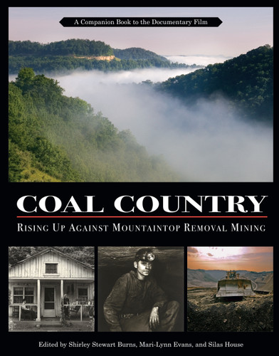 Coal Country: Rising Up Against Mountaintop Removal Mining book cover by 