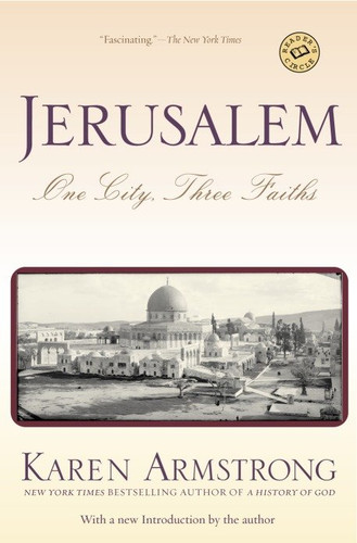 Jerusalem: One City, Three Faiths book cover by Karen Armstrong