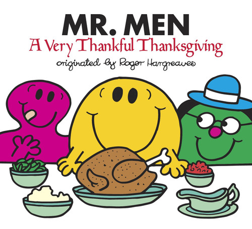 Mr. Men: A Very Thankful Thanksgiving (Mr. Men and Little Miss) book cover by Adam Hargreaves