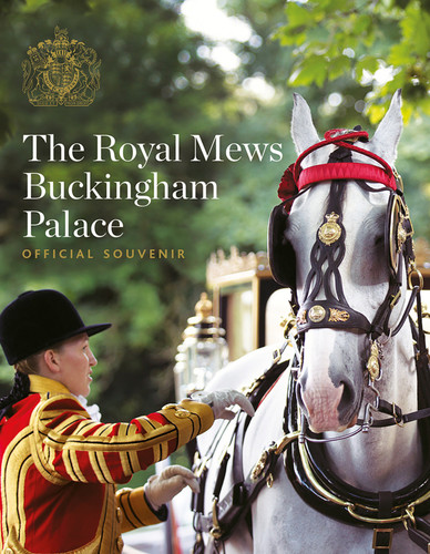 The Royal Mews: Official Souvenir book cover by Pamela Hartshorne
